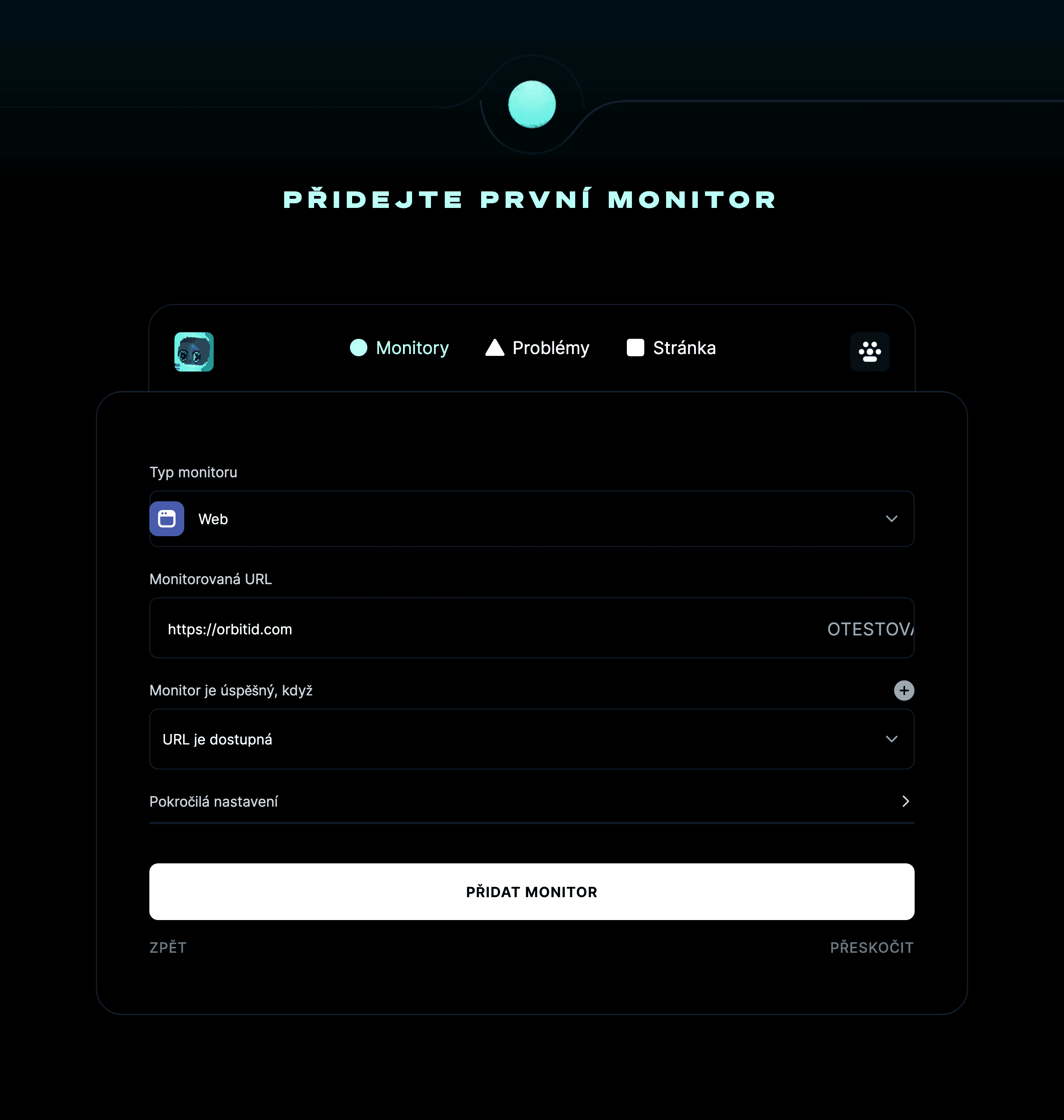 Přidejte první monitor