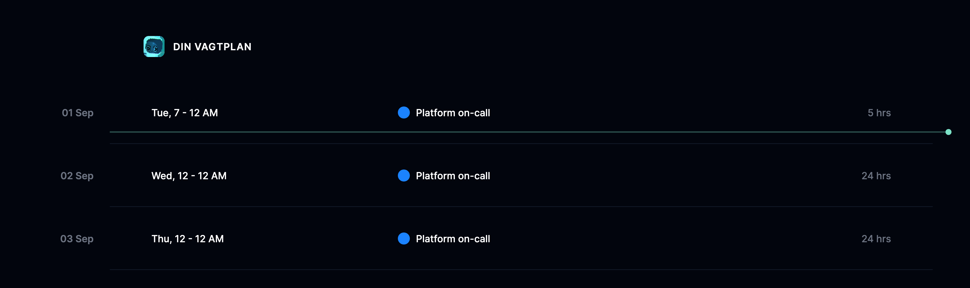 Din vagtplan