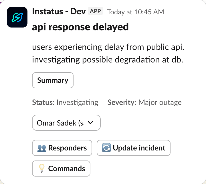 Incident channel summary