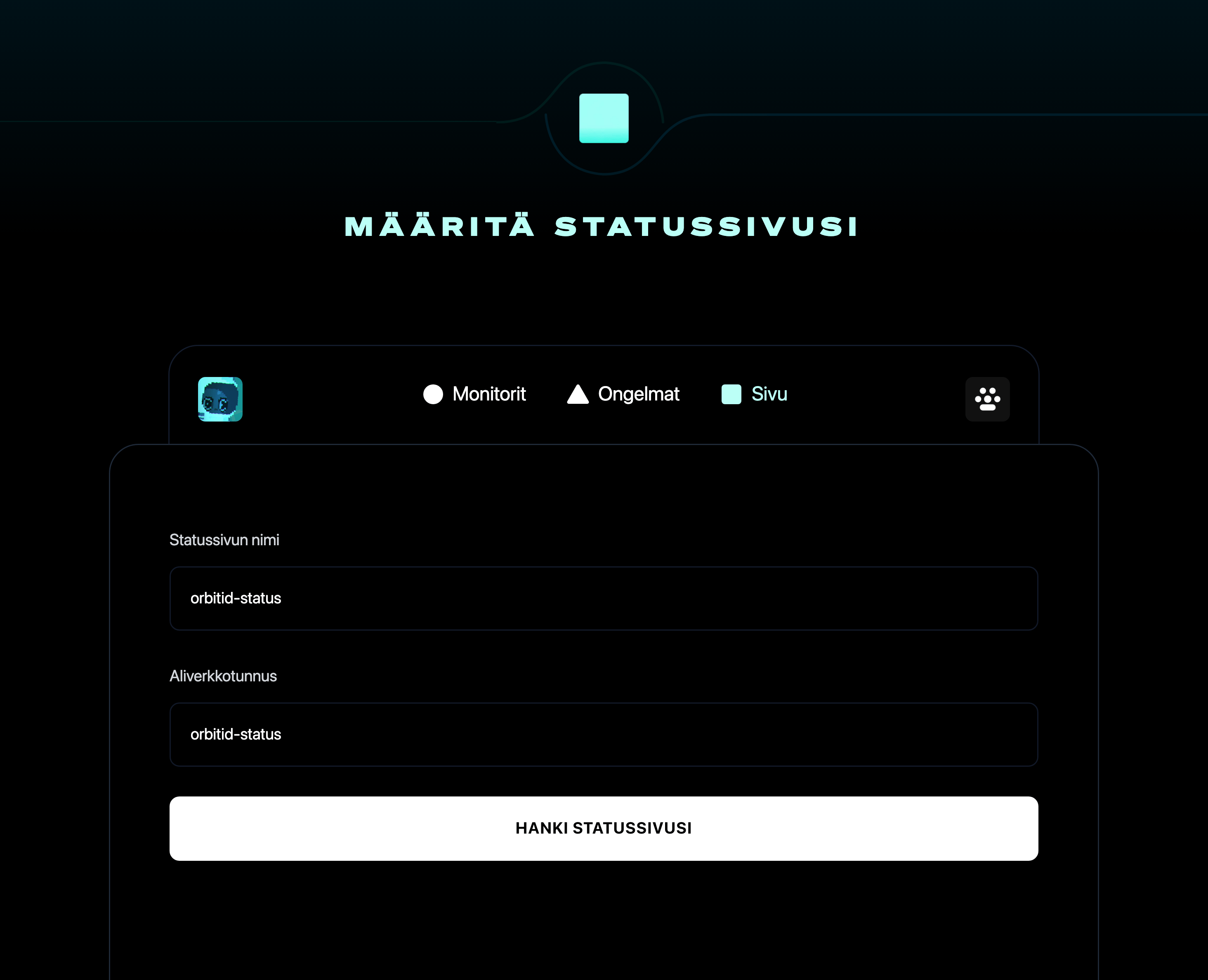Määritä statussivusi