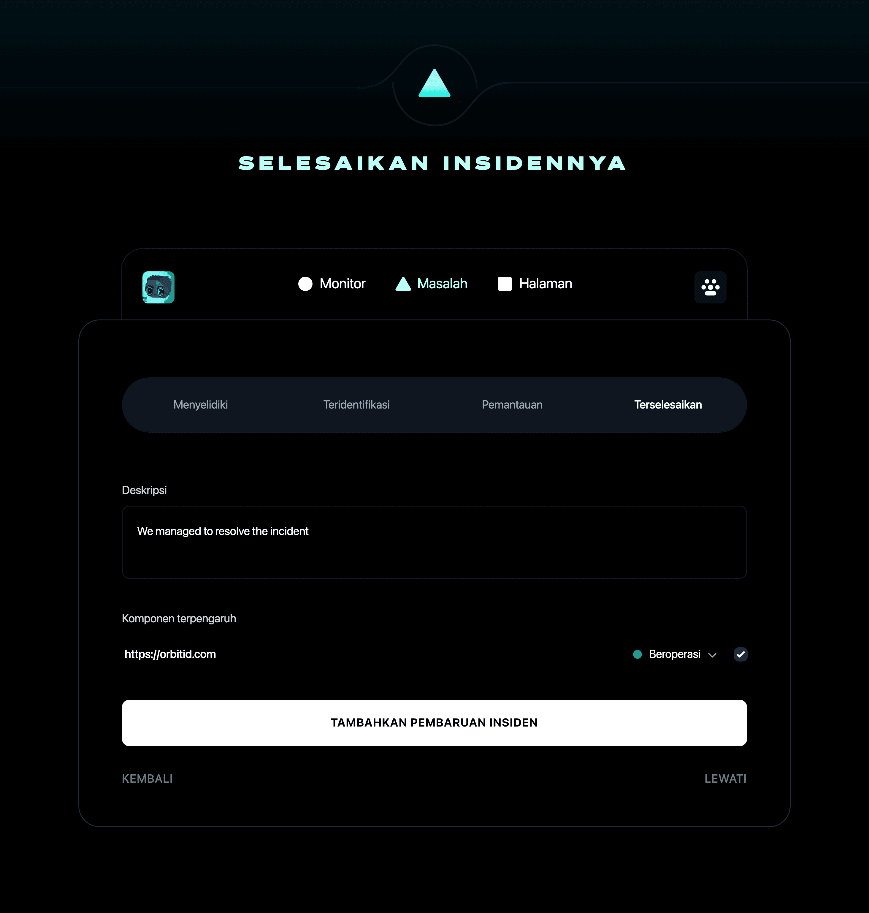 Selesaikan insidennya