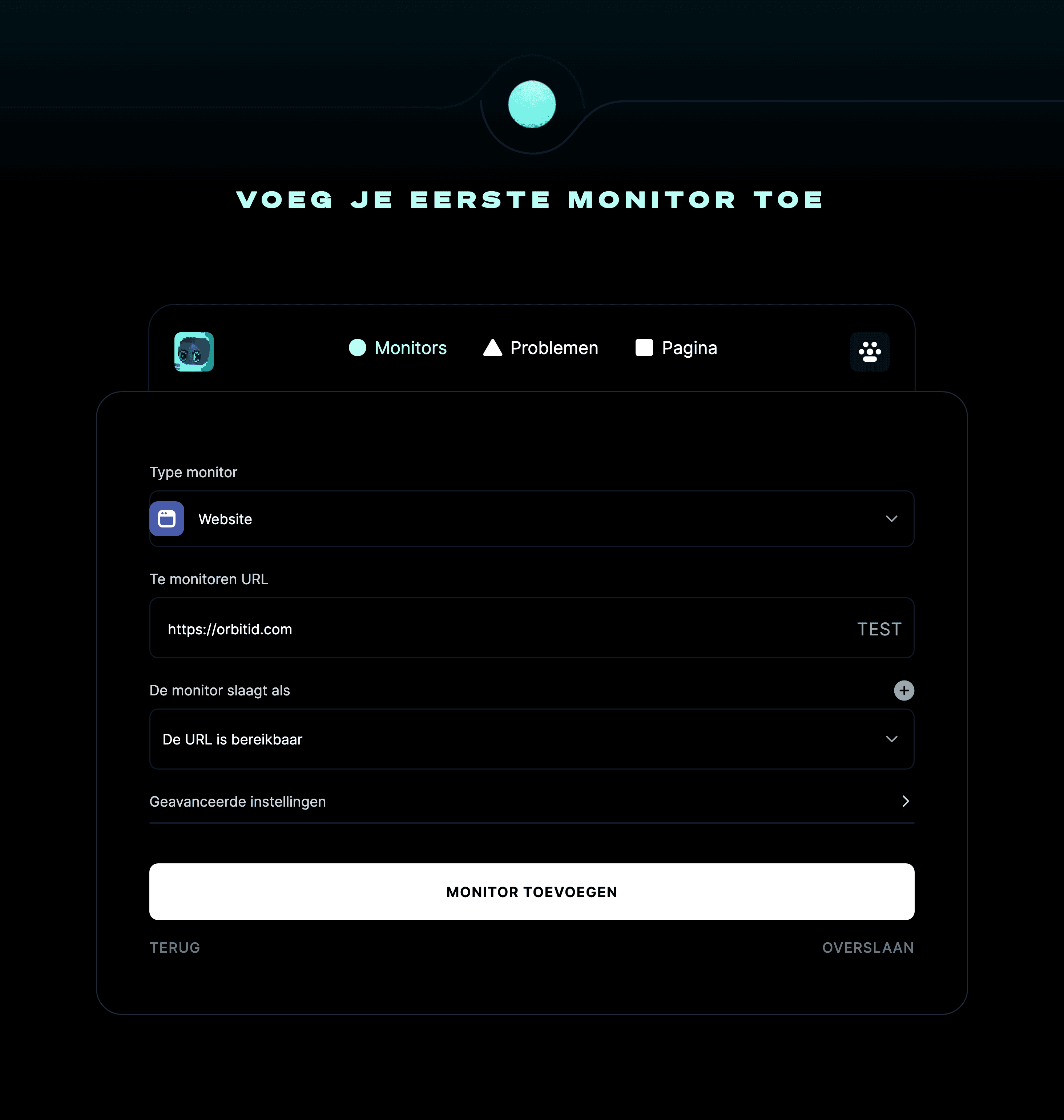 Voeg je eerste monitor toe