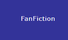 Fanfiction